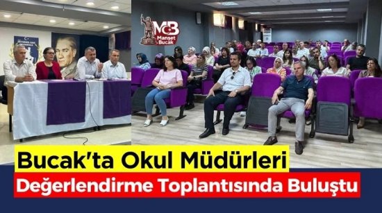 Bucak İlçe Milli Eğitim Müdürlüğü'nden Sene Sonu Toplantısı