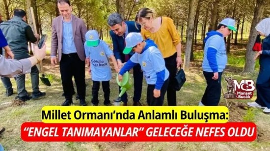 Millet Ormanı’nda Anlamlı Buluşma: “Engel Tanımayanlar” Geleceğe Nefes Oldu
