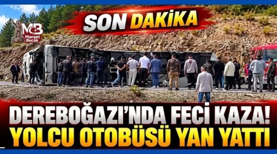 Dereboğazı’nda Feci Kaza! Yolcu Otobüsü Yan Yattı