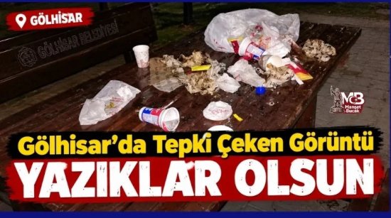 Gölhisar’da Tepki Çeken Görüntü: Yazıklar Olsun !