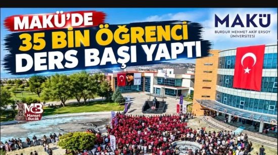 MAKÜ’DE  35 BİN ÖĞRENCİ DERS BAŞI YAPTI