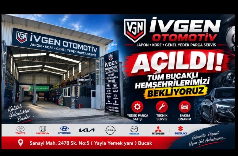 İvgen Otomotiv Bucak’ta Hizmete Açıldı: “Tüm Hemşehrilerimizi Bekliyoruz”