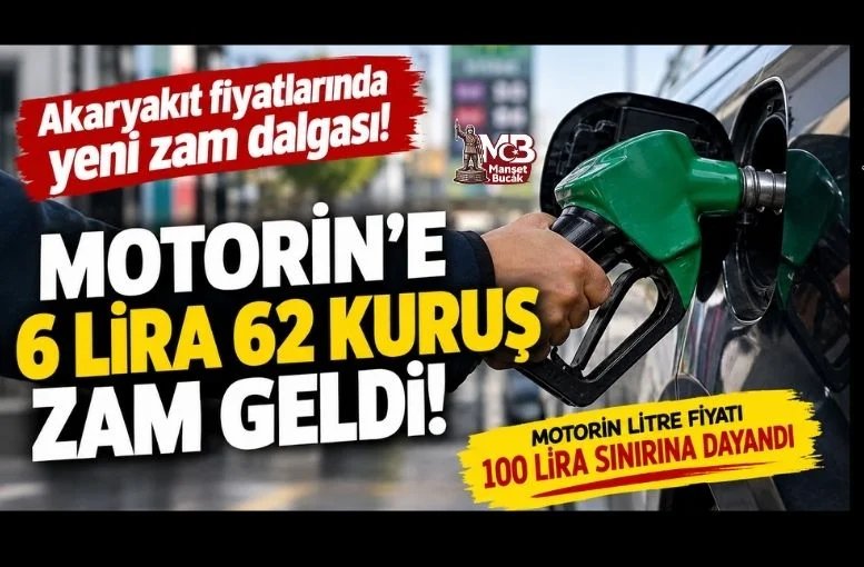 Motorine 6,62 TL zam geldi: Litresi 100 liraya dayandı