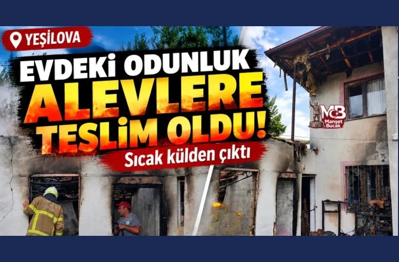 Yeşilova’da Odunluk Yangını: Sıcak Kül Yangına Neden Oldu