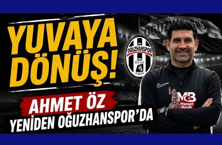 YUVAYA DÖNÜŞ! AHMET ÖZ YENİDEN OĞUZHANSPOR’DA