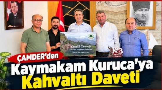 Bucak’ta Çamlık Derneği’nden Kaymakam Kuruca’ya Kahvaltı Daveti