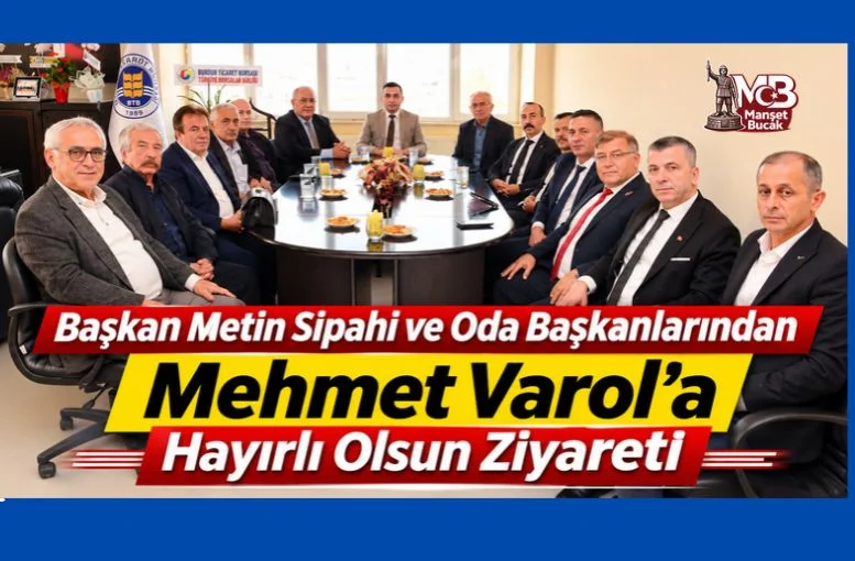Başkan Metin Sipahi ve Oda Başkanlarından Mehmet Varol’a Hayırlı Olsun Ziyareti