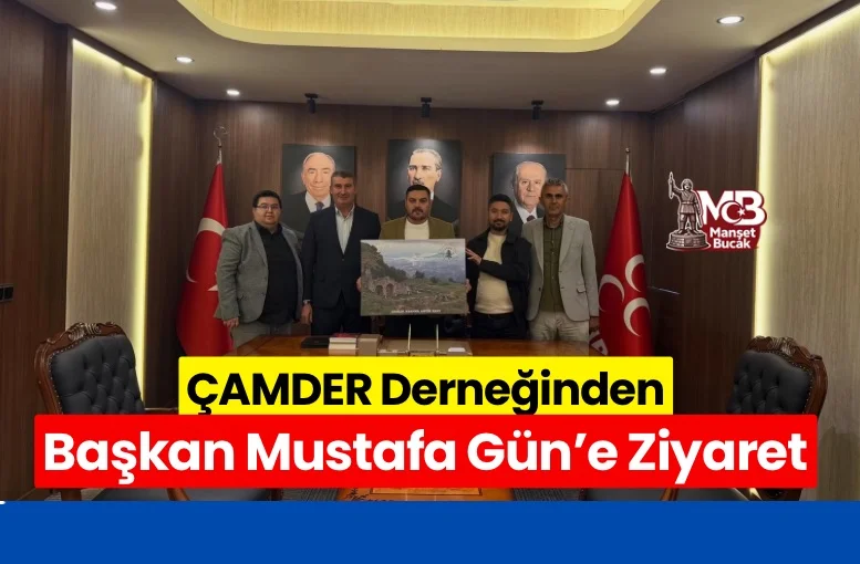 Bucak ÇAMDER Derneğinden MHP İl Başkanı Mustafa Gün’e Ziyaret