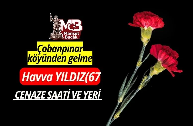 Havva YILDIZ(67) vefat etmiştir