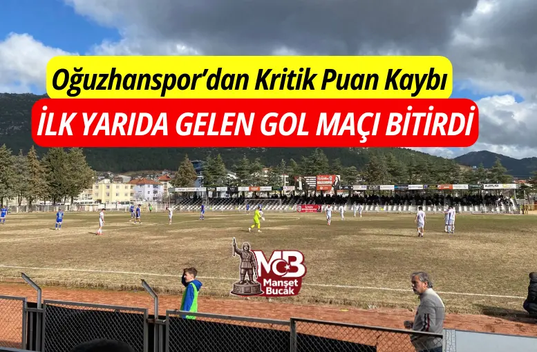 Oğuzhanspor’dan Kritik Puan Kaybı: Kendi Evinde 3 puanı kaçırdı